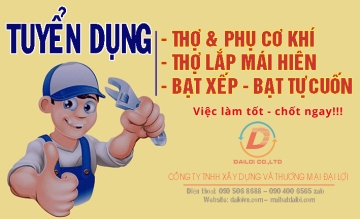 Tuyển thợ mái hiên, thợ cơ khí bạt xếp, thợ lắp bạt che nắng